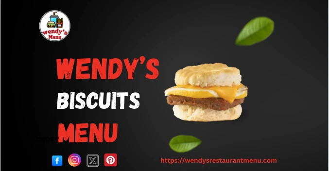 wendy's biscuits menu