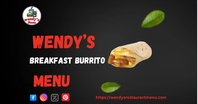 wendy's breakfast burrito menu