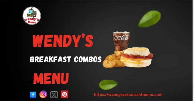 wendy's breakfast combos menu